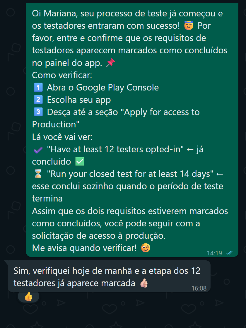Cliente confirmando que a etapa dos 12 testadores ficou marcada como concluída