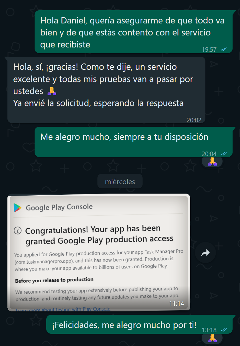 Mensaje de un cliente confirmando que Google le concedió acceso a producción tras el ciclo de prueba